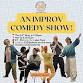 A Comedy Improv Show