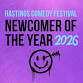 Hastings Comedy Festival Newcomer of the year 2026
