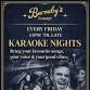Friday Karaoke Til Late ! 11.00pm