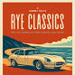 Rye Classics - Classic Car Meet and Fair