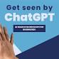 Get Seen by ChatGPT